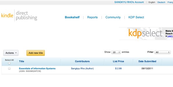 Kindle Direct Publishing 서비스를 이용하여 출판한 필자의 저서 (현재는 한글이라는 이유로 더 이상 판매되지 않음)